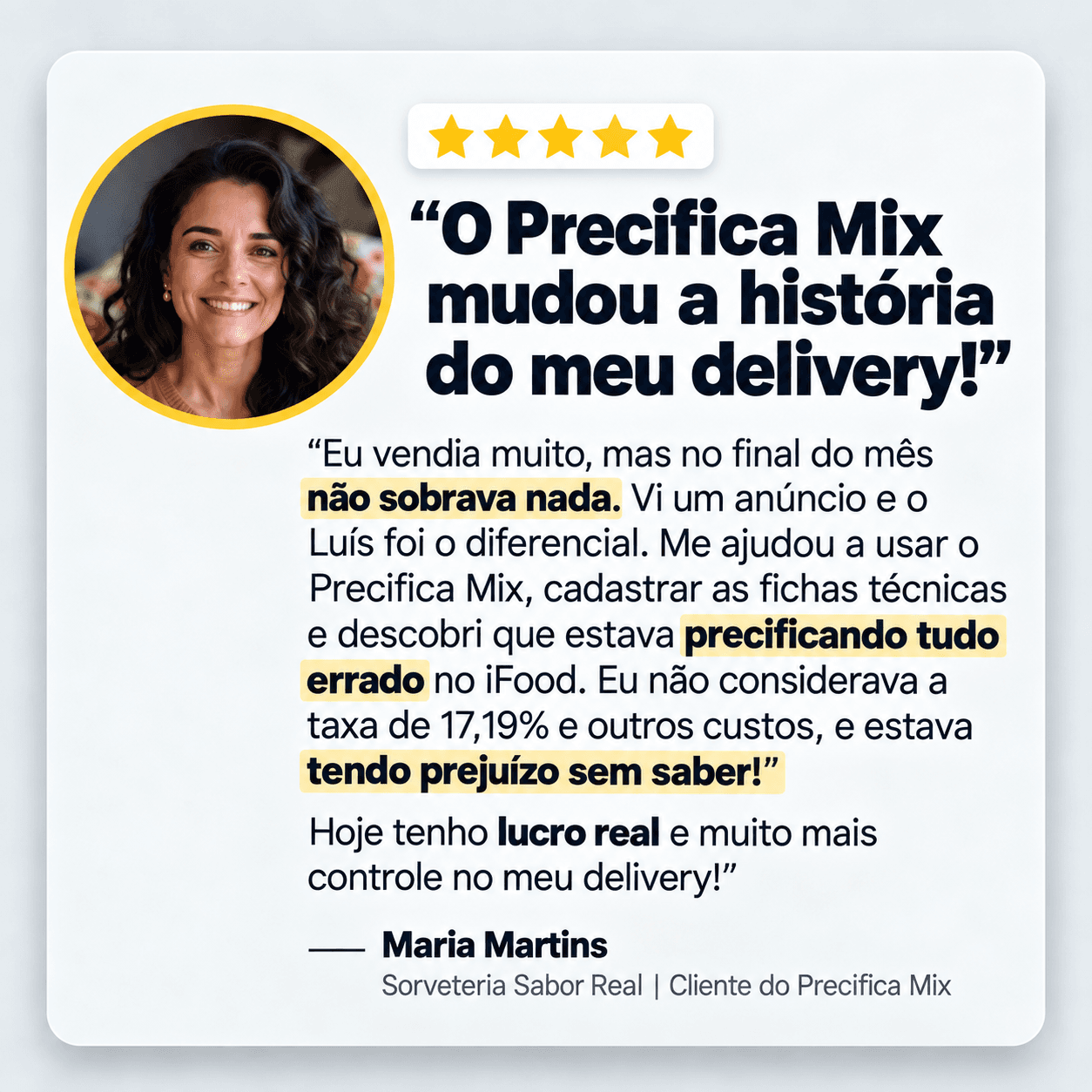 Depoimento completo de Maria Martins sobre o Precifica Mix